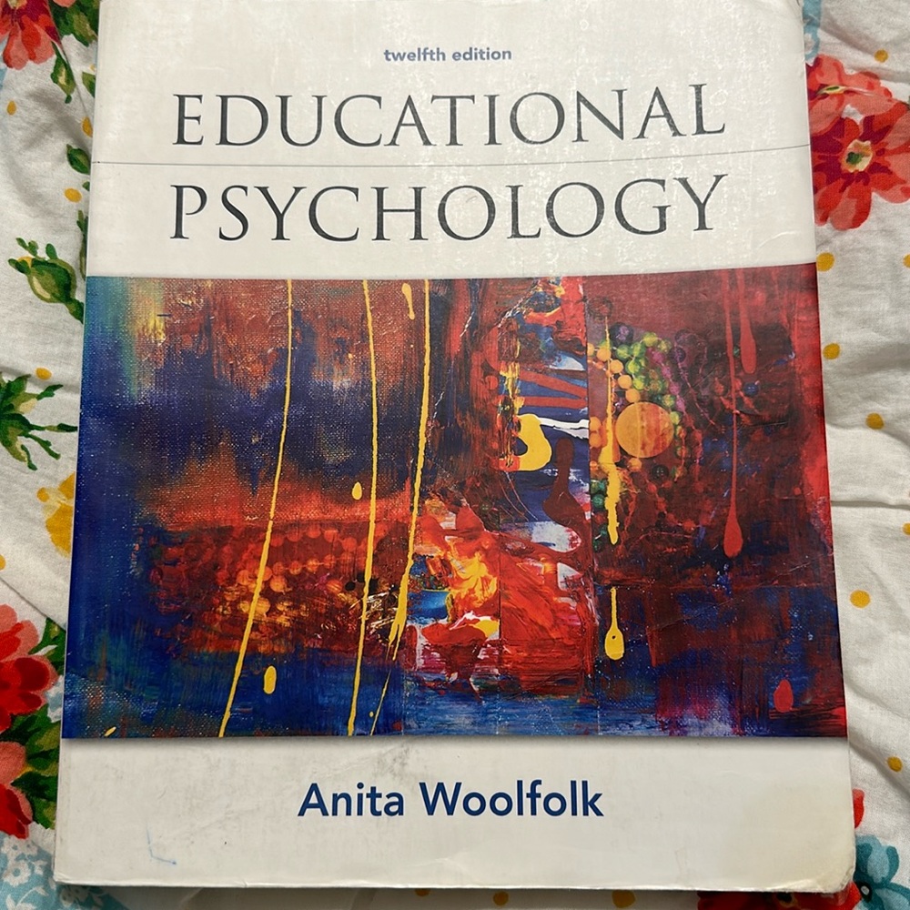 Educational Psychology by Anita Woolfolk, 12th Edition